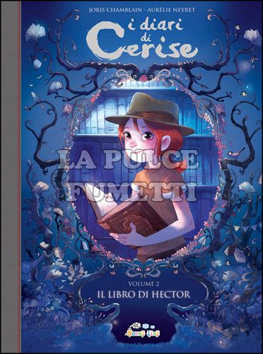 NOVELLINI - I DIARI DI CERISE #     2: IL LIBRO DI HECTOR